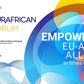 Fórum Eurafrica inicia hoje com planos de tornar ideias em projectos